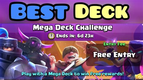 best mega deck challenge deck.